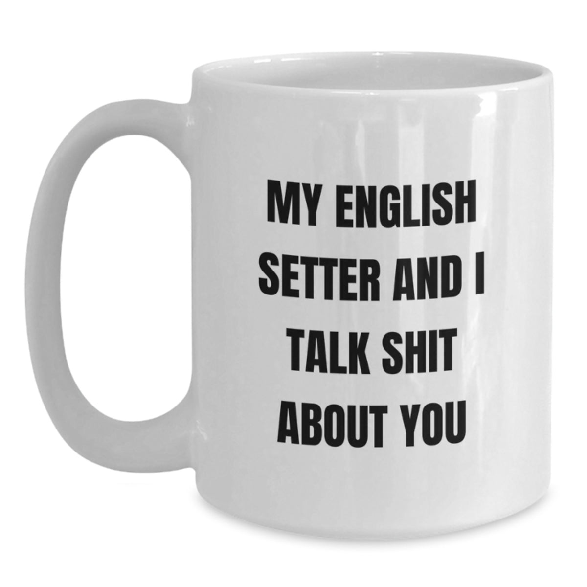 Birthday Gift English Setter Mug for Her – Keepsake White Ceramic - Main