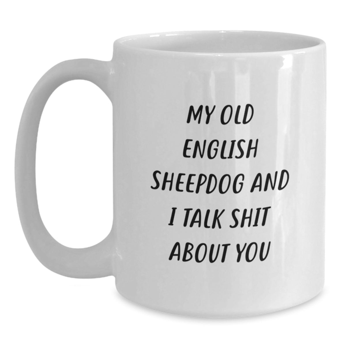 Christmas Gift Witty Old English Sheepdog Present for Her - Main