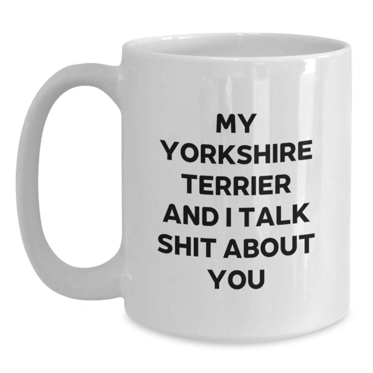 Yorkshire Terrier Keepsake Mug for Him Birthday Gift Ceramic 11oz Daily - Main