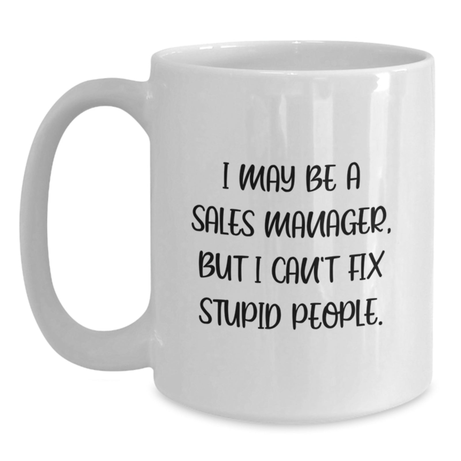 Christmas Gift for Sales Manager - Humorous Quote Mug Present for Her - Main