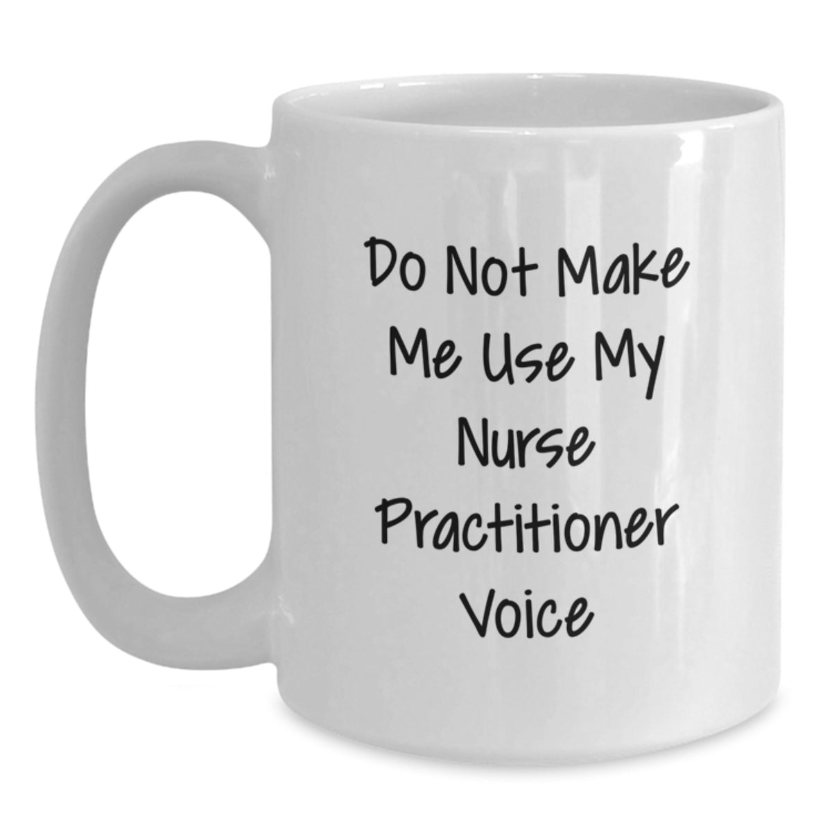 Nurse Practitioner Gift for Him - Do Not Use Voice Keepsake Mug - Main