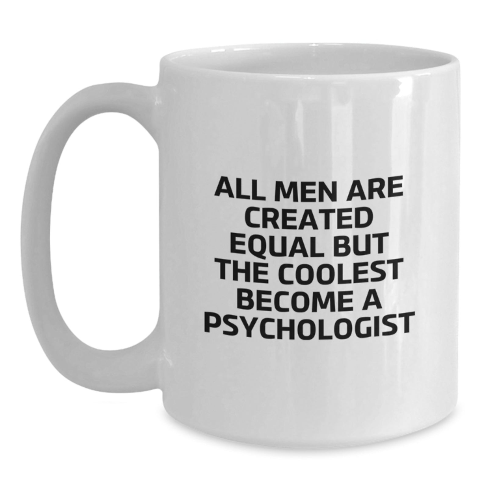 Funny Psychologist Gifts from Men, Unique White Coffee Mug for Psychologist Friends, Christmas Unique Gifts - Main