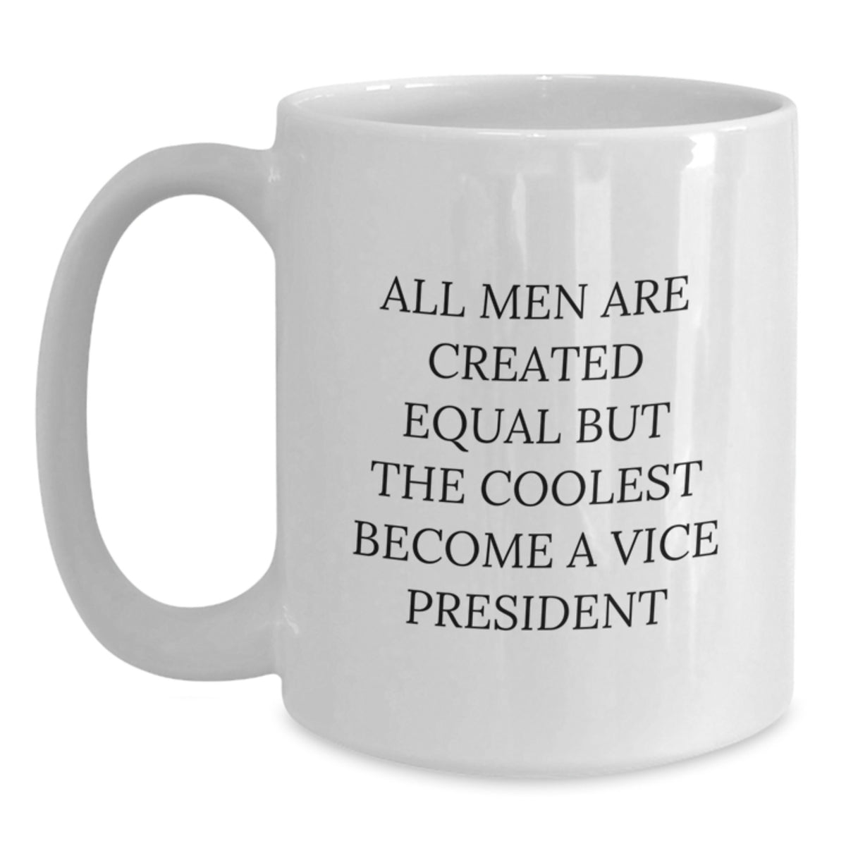 Funny Vice President Mugs, Gifts from Men to Vice President Friends, White Coffee Mug for Vice President Colleagues at Christmas Unique Gifts - Main