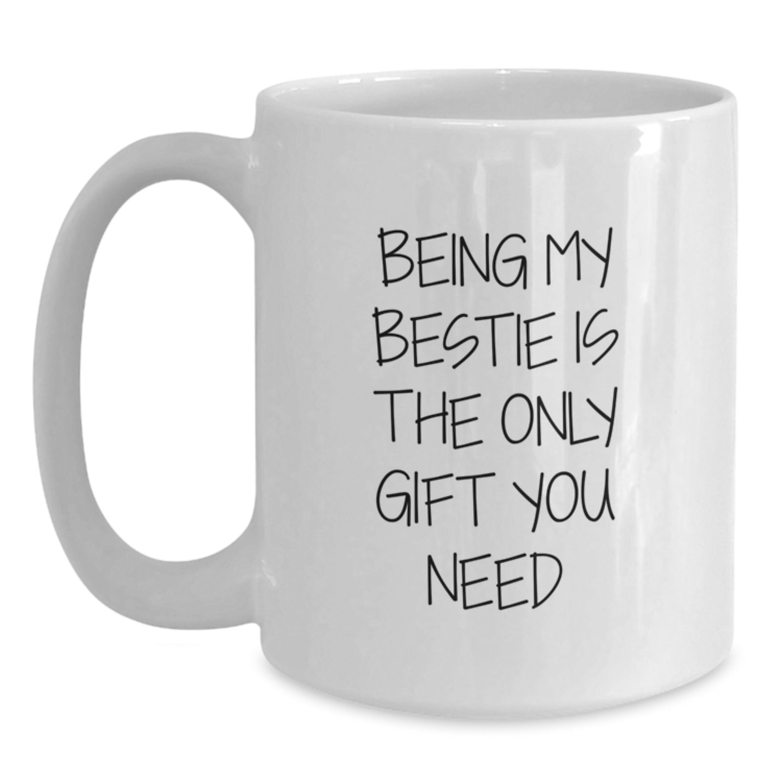 Funny Bestie Gifts from Friends - White Coffee Mug - Perfect Valentine's Unique Gifts for Bestie - Main
