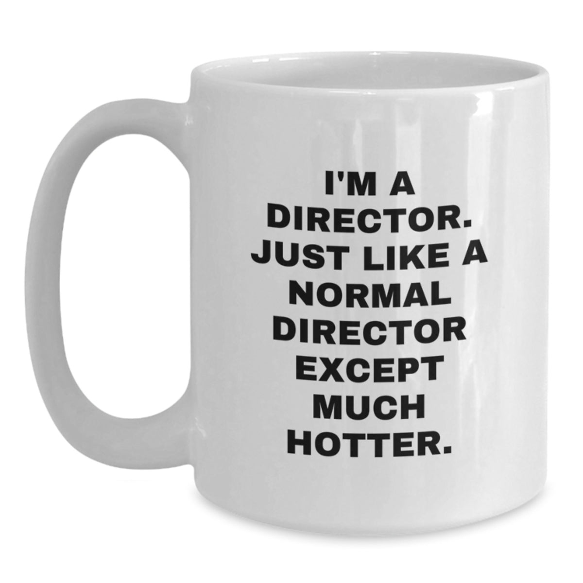 Funny Director Gifts, White Coffee Mug for Father's Day, Perfect for Directors, Unique Director White Coffee Mug, Gift from Friends or Family, Perfect for the Director in Your Life - Main