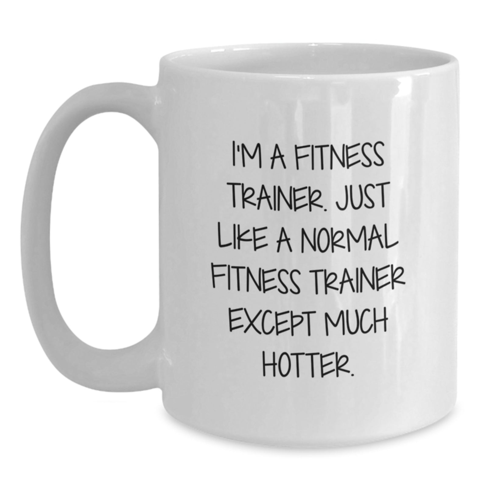 Funny Fitness Trainer White Coffee Mug for Birthday Unique Gifts from Men to Women Friends Coworkers Family - Main