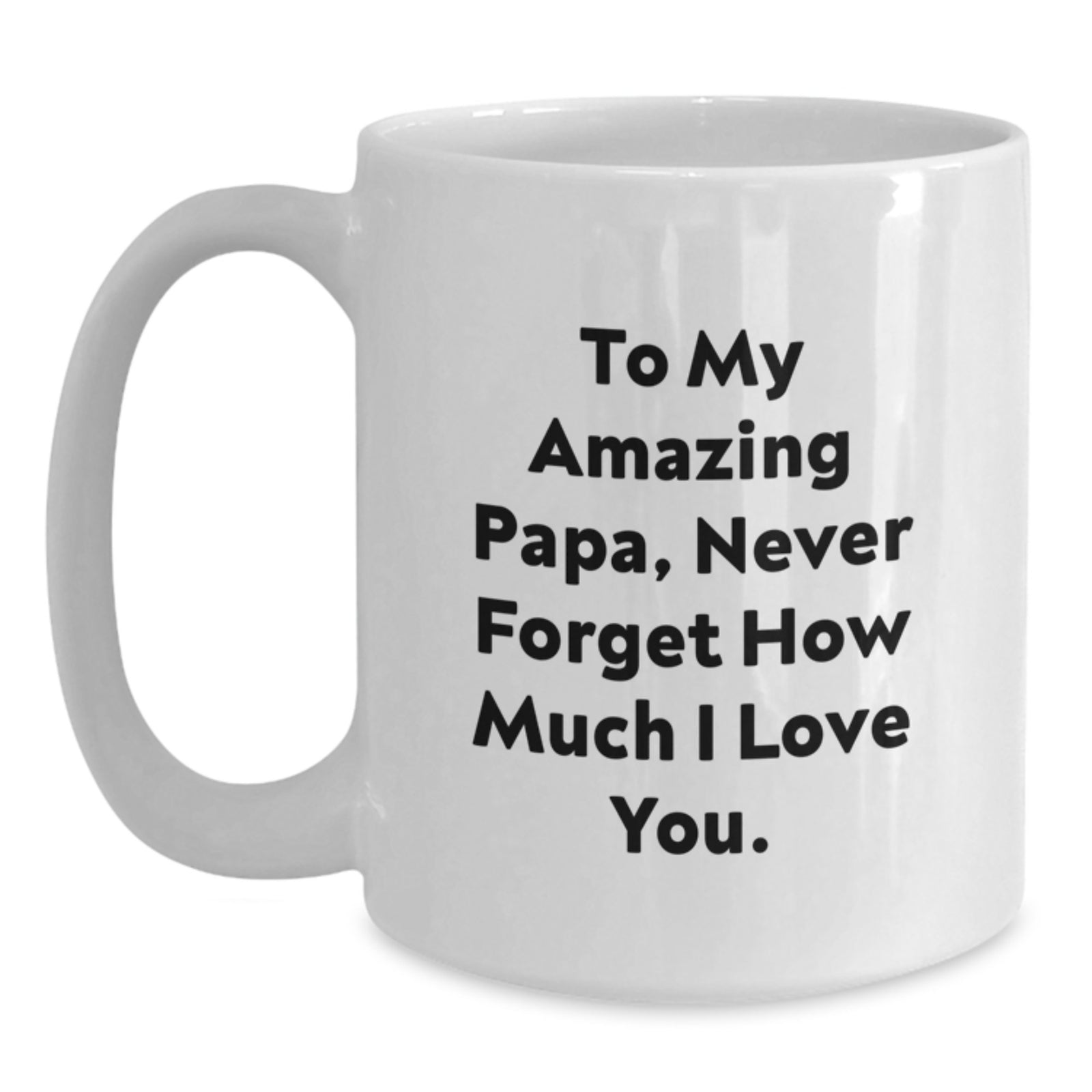 Papa's Amazing Gift Ideas Funny White Coffee Mug Graduation Unique Gifts from Family to Papa - Main