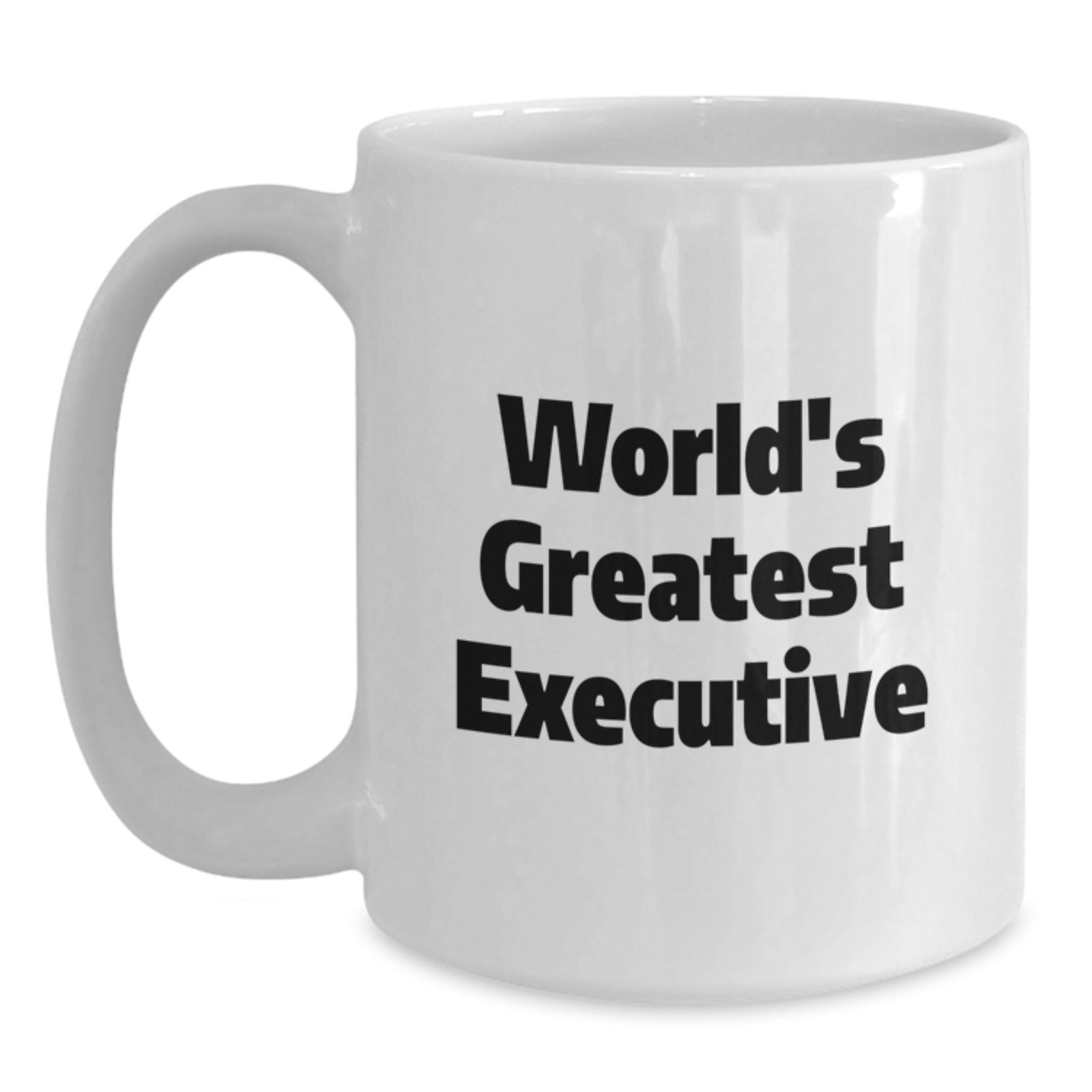 Funny World's Greatest Executive Gifts for Men, White Coffee Mug, Birthday Unique Executives - Main