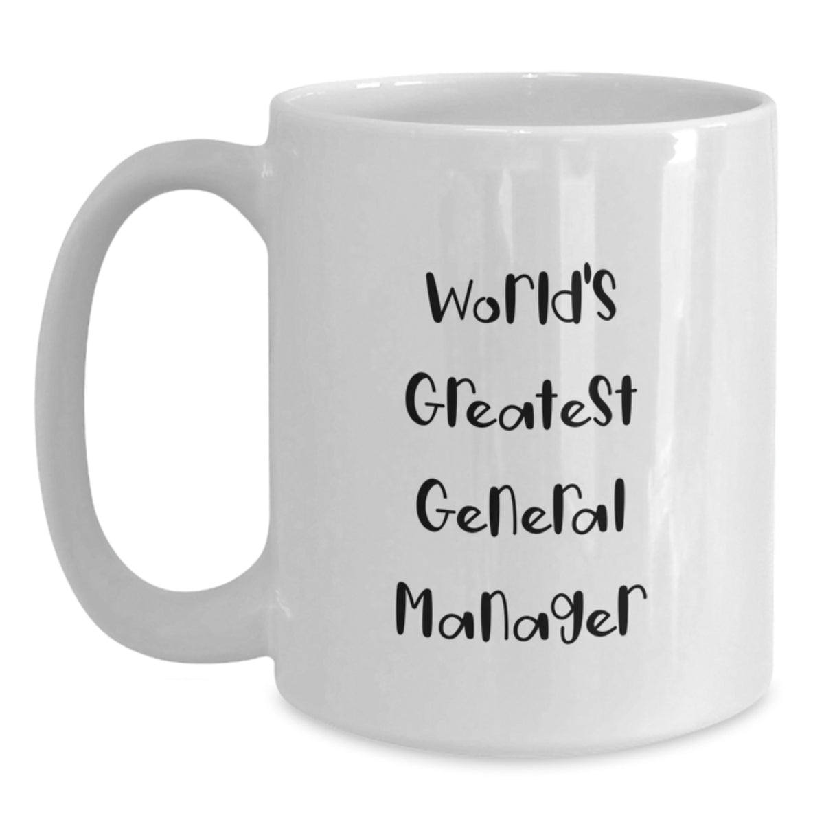 Funny World's Greatest General Manager Gifts for Mom - White Coffee Mug, Gifts from Men - Main