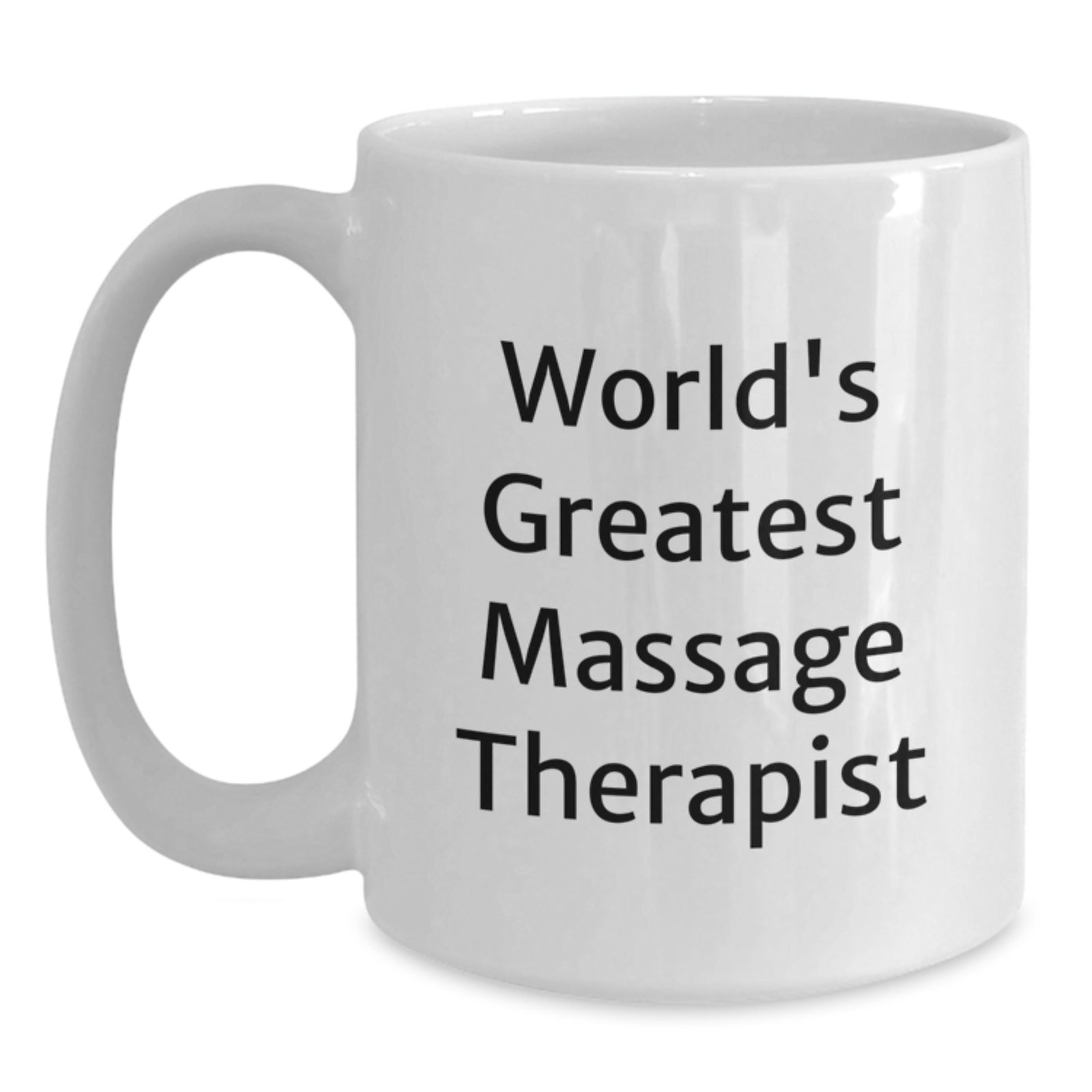 Massage Therapist Gift for Him - World's Greatest Keepsake White Coffee - Main
