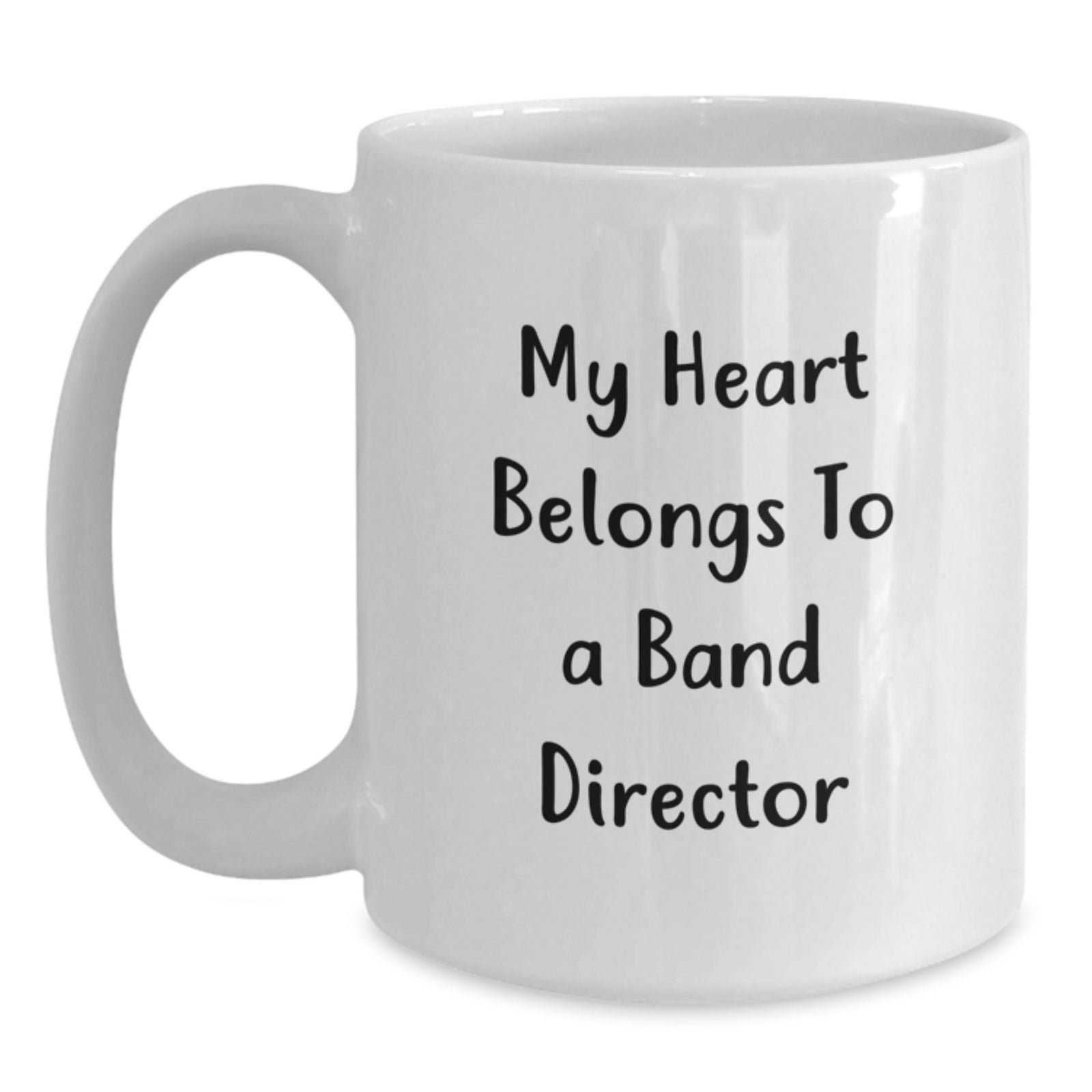 Funny Band Director White Coffee Mugs Gifts from Friends, Christmas Unique Gifts for Band Director, Heart Belongs to a Band Director Quote - Main