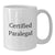 Funny Certified Paralegal White Coffee Mug Gifts from Friends and Family for Graduation, 'You're a-maze-ing!' - Additional