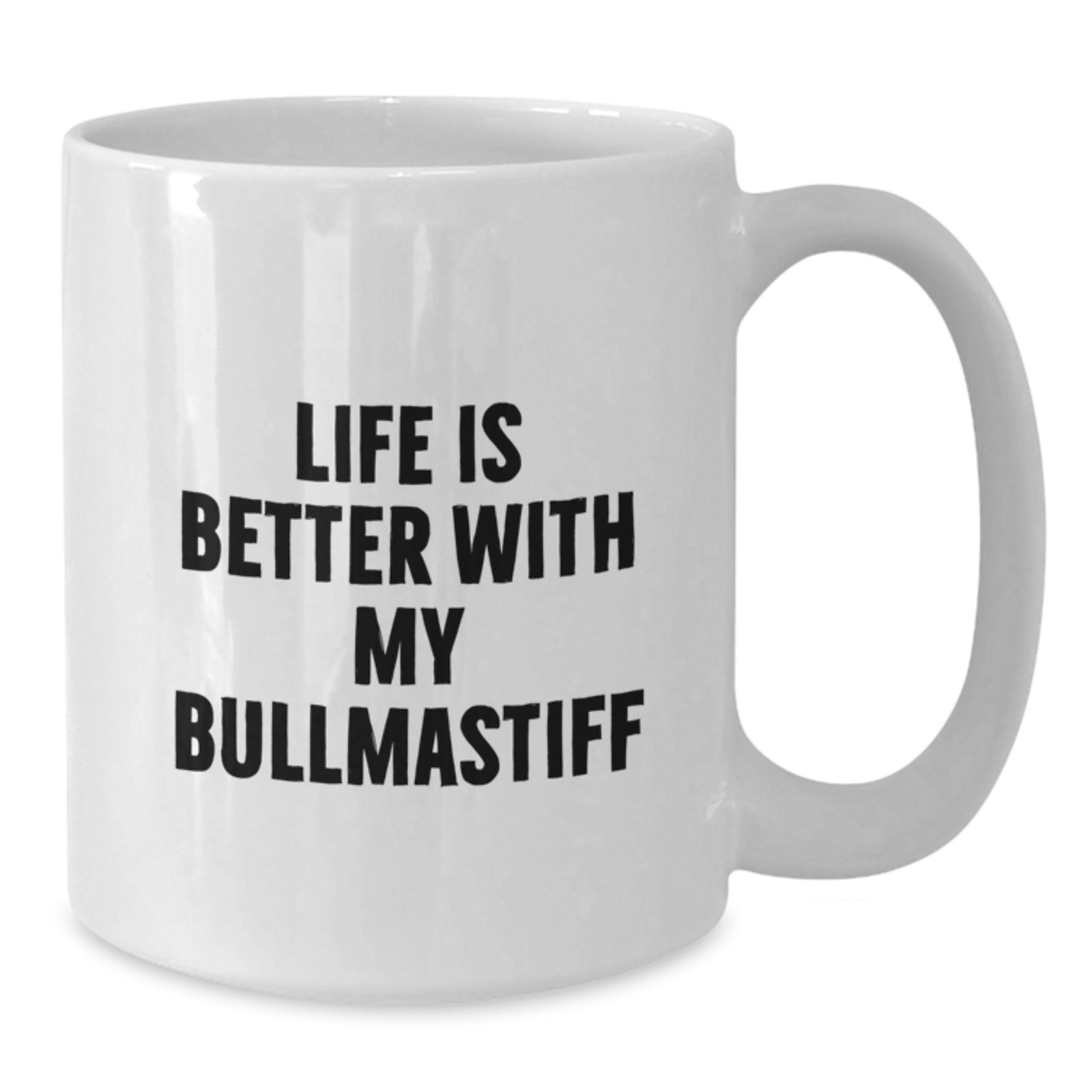 Funny Bullmastiff Dog Gifts from Friends, Inspirational White Coffee Mug for Bullmastiff Dog Lovers, Birthday Unique Gifts with Life Is Better With My Bullmastiff Quote - White 11oz/15oz - Additional