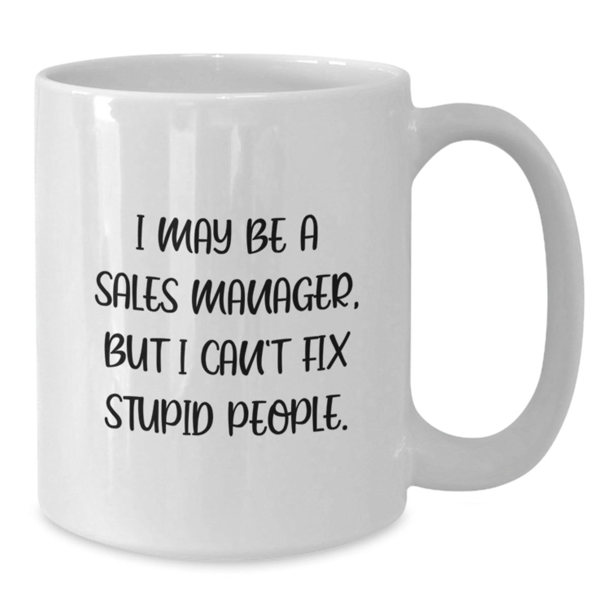 Christmas Gift for Sales Manager - Humorous Quote Mug Present for Her - Additional