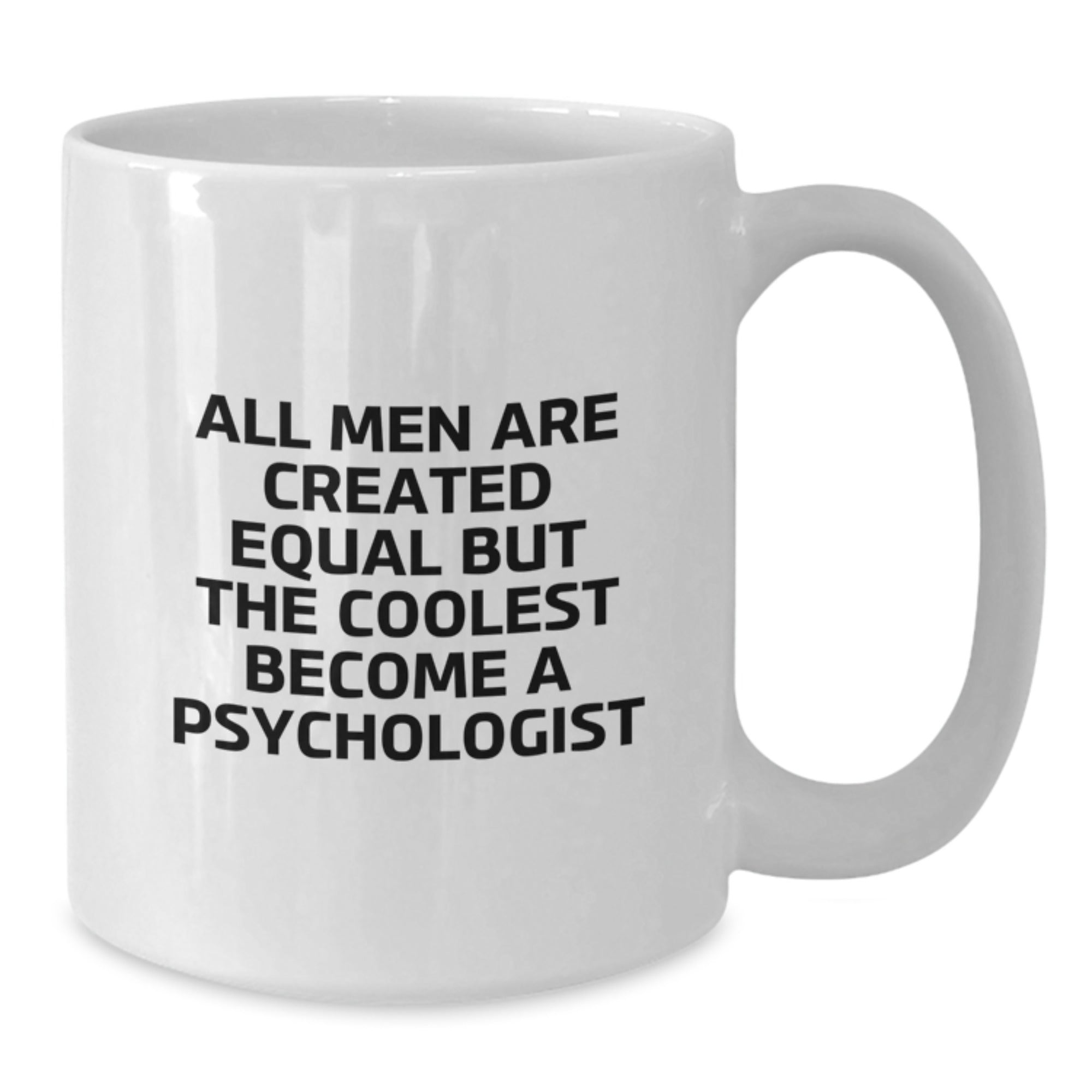Funny Psychologist Gifts from Men, Unique White Coffee Mug for Psychologist Friends, Christmas Unique Gifts - Additional