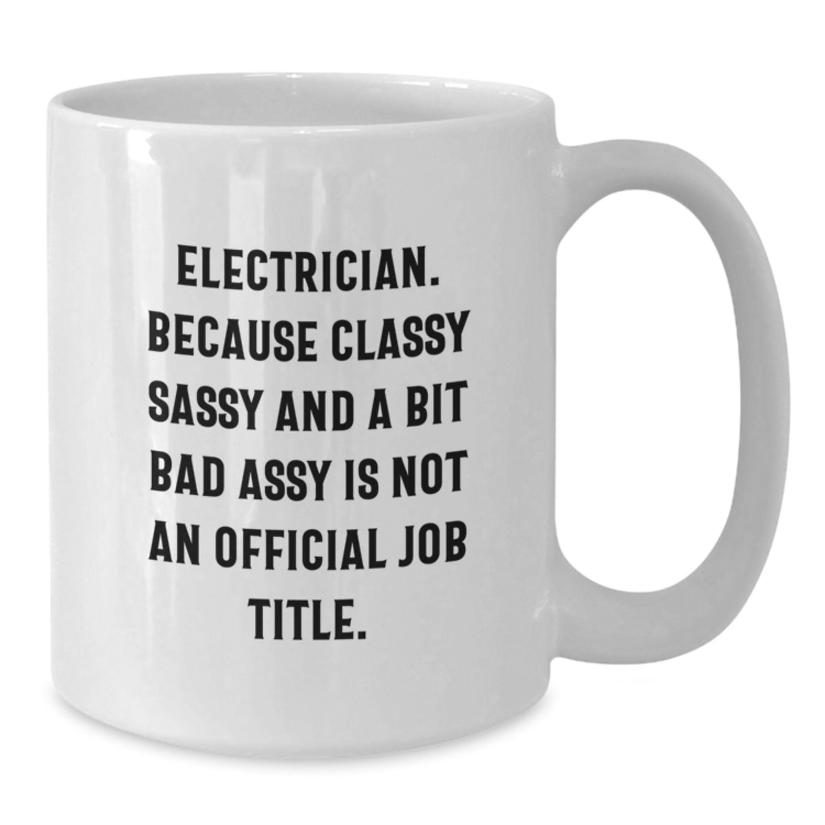Electrician Keepsake White Premium Coffee Mug for Him Birthday Gift - Additional