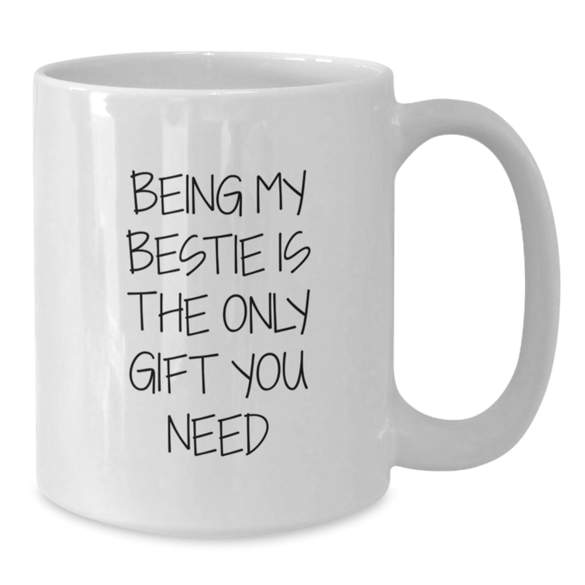 Funny Bestie Gifts from Friends - White Coffee Mug - Perfect Valentine's Unique Gifts for Bestie - Additional