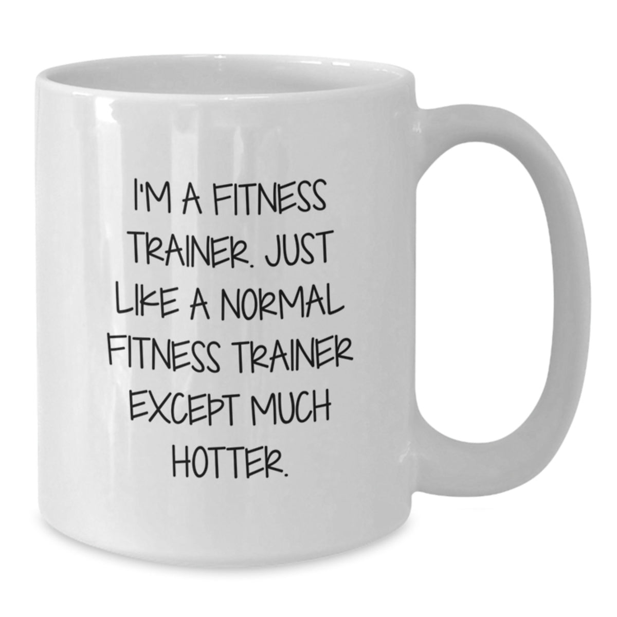 Funny Fitness Trainer White Coffee Mug for Birthday Unique Gifts from Men to Women Friends Coworkers Family - Additional