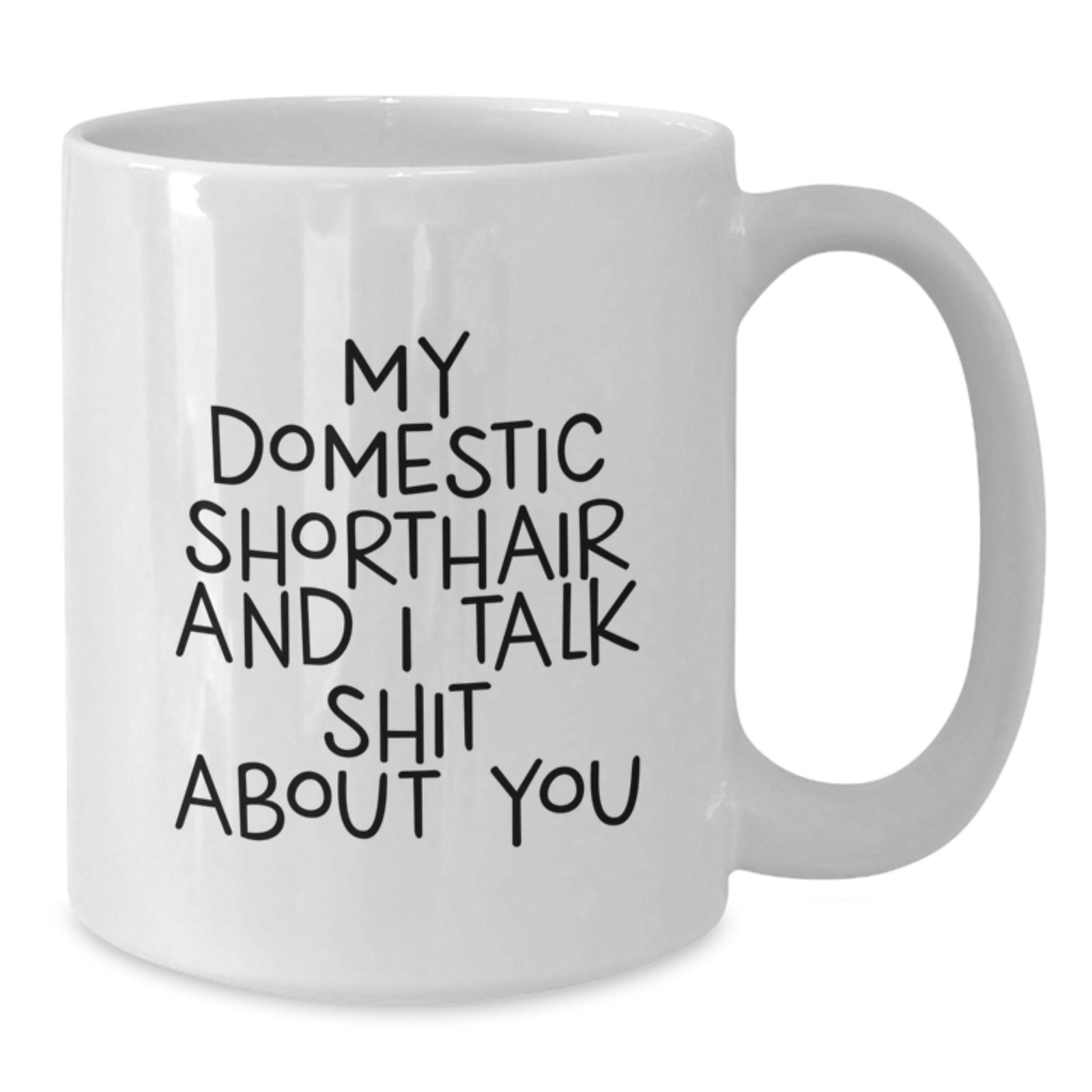 Domestic Shorthair Cat Lover's Funny White Coffee Mug Gifts from Friends and Family on Valentine's - Additional