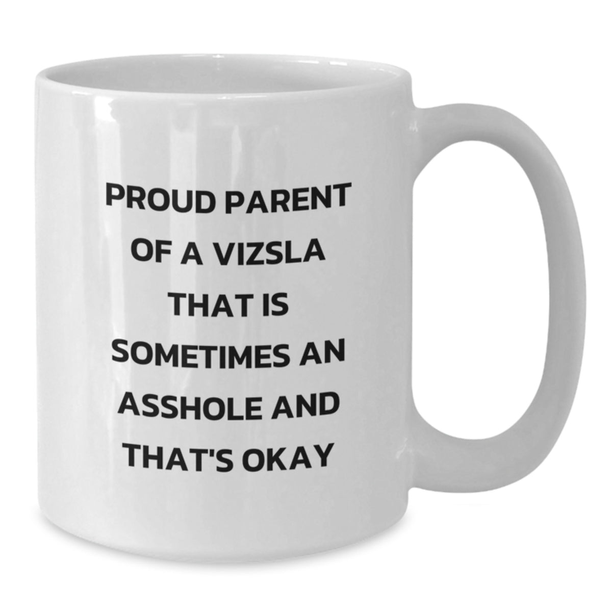 Funny Vizsla Dog Gifts for Proud Parents, White Coffee Mug for Graduation Unique - Additional