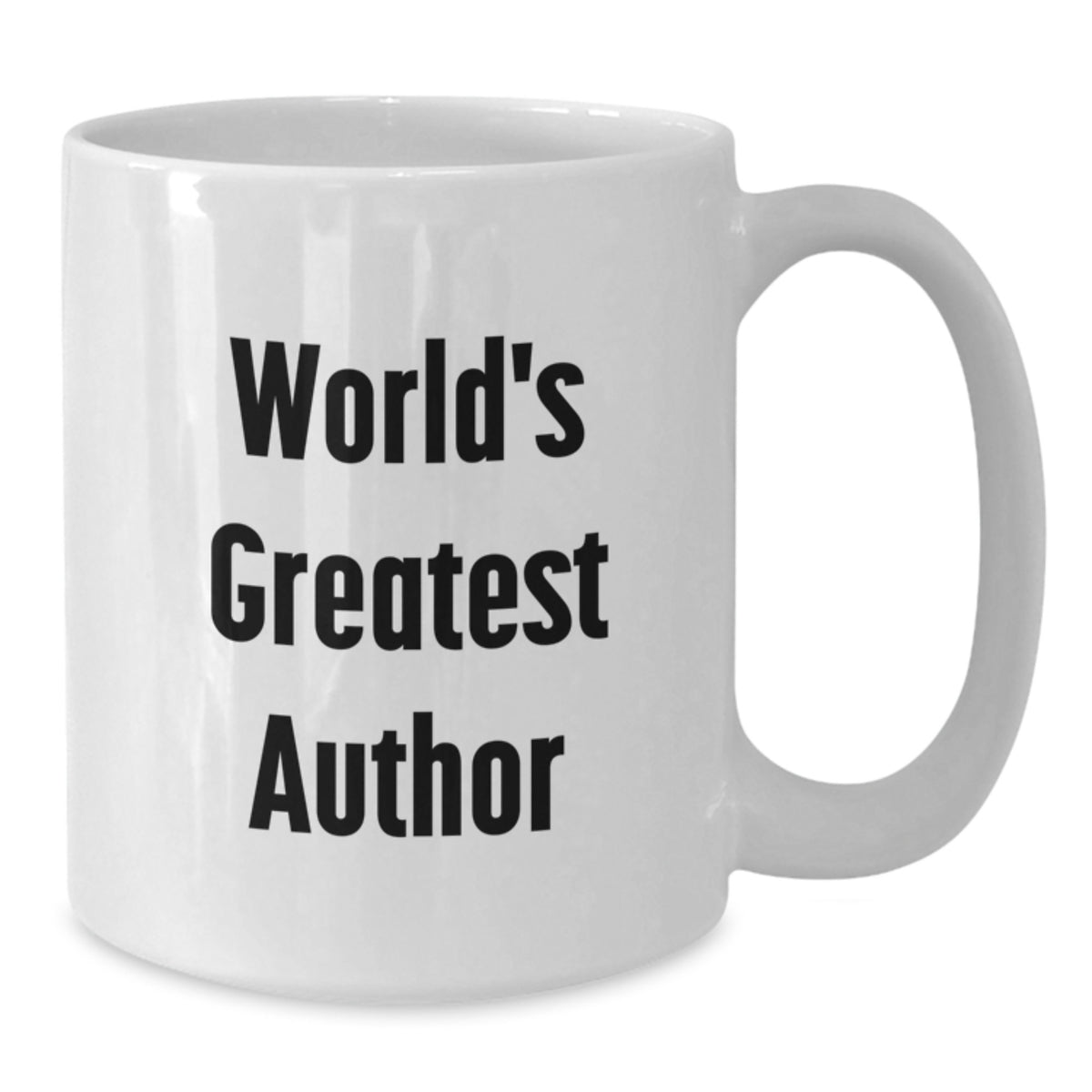 World's Greatest Author Funny Quote White Coffee Mug Gifts from Men to Author Friends on Valentine's - Additional