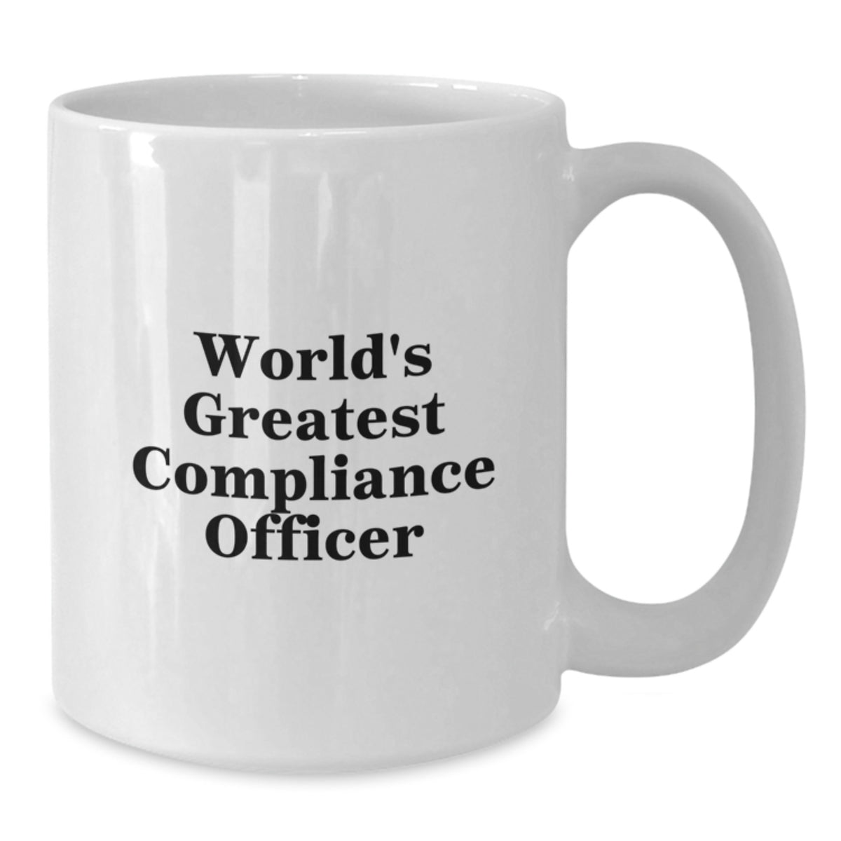 Funny Compliance Officer Gifts for Men from Friends - World's Greatest Compliance Officer White Coffee Mug - Additional