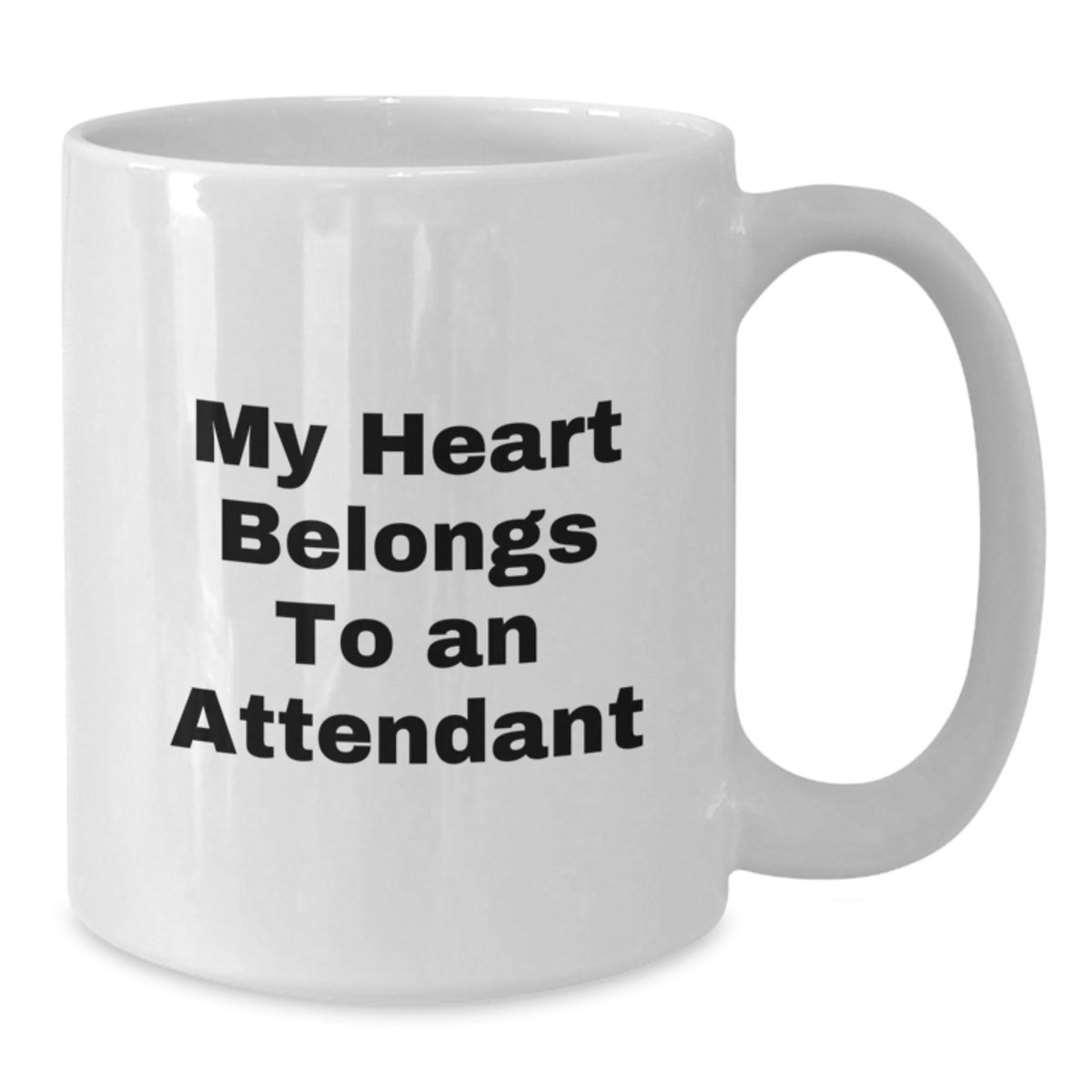Funny Gifts from Friends for Attendants, White Coffee Mug with My Heart Belongs To An Attendant Quote, Birthday Unique Gifts - Additional
