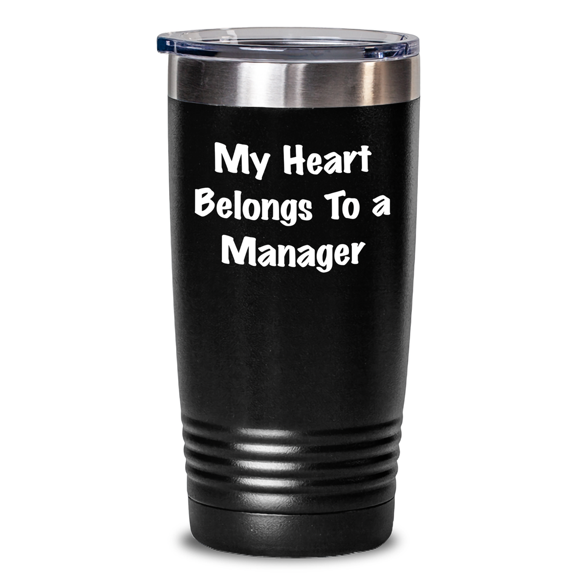 Funny Manager Quotes Gifts from Men to Manager on Mother's Day Unique Tumblers, 'My Heart Belongs To A Manager' - Main