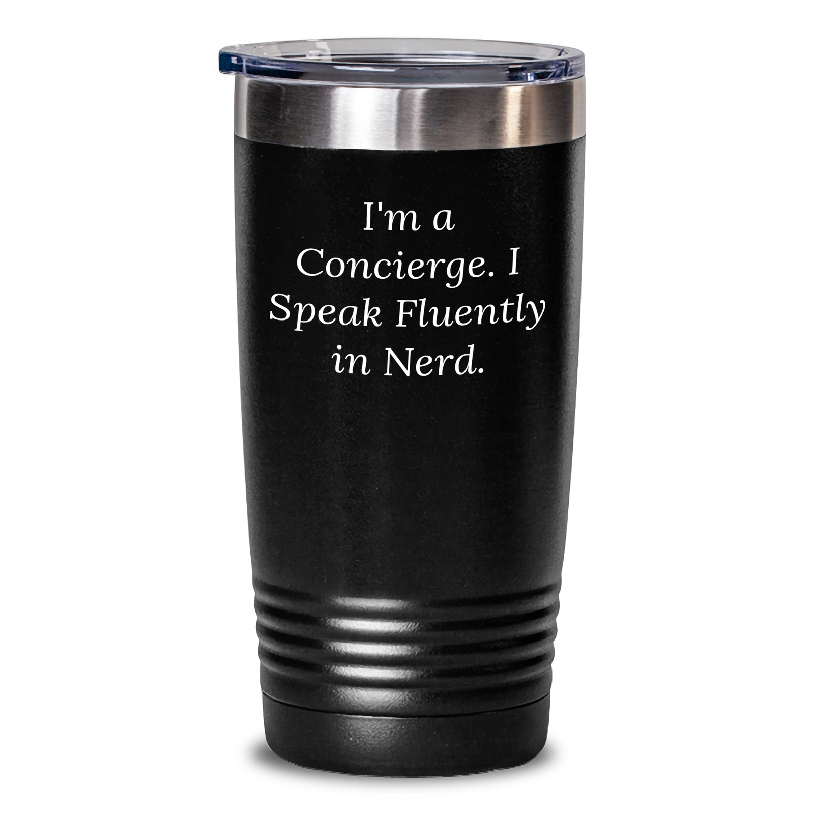 Funny Concierge Gifts for Men - 'I'm A Concierge. I Speak Fluently In genius.' Tumbler, Black, 20oz or 30oz - Gifts from Friends and Family for Dad's Special Day - Main
