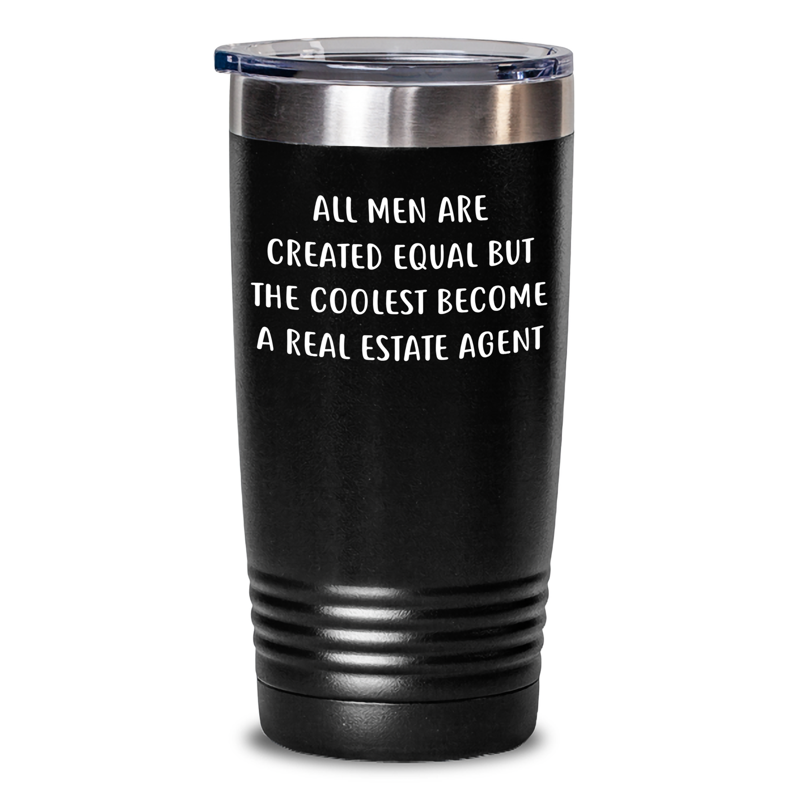 Funny Real Estate Agent Gifts from Men - 'All Men Are Created Equal But The Coolest Become A Real Estate Agent' Tumbler for Mother's Day - Main