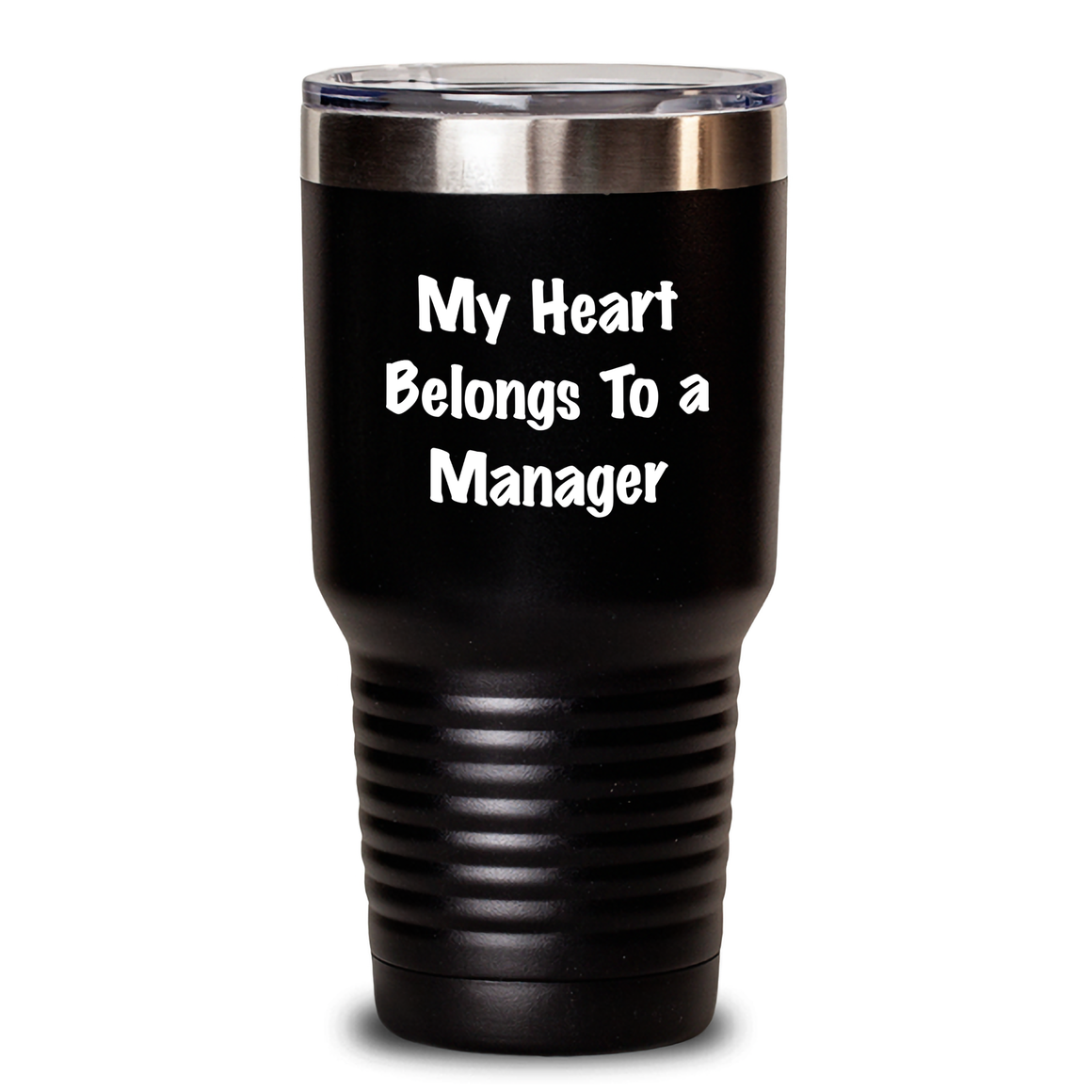 Funny Manager Quotes Gifts from Men to Manager on Mother's Day Unique Tumblers, 'My Heart Belongs To A Manager' - Main
