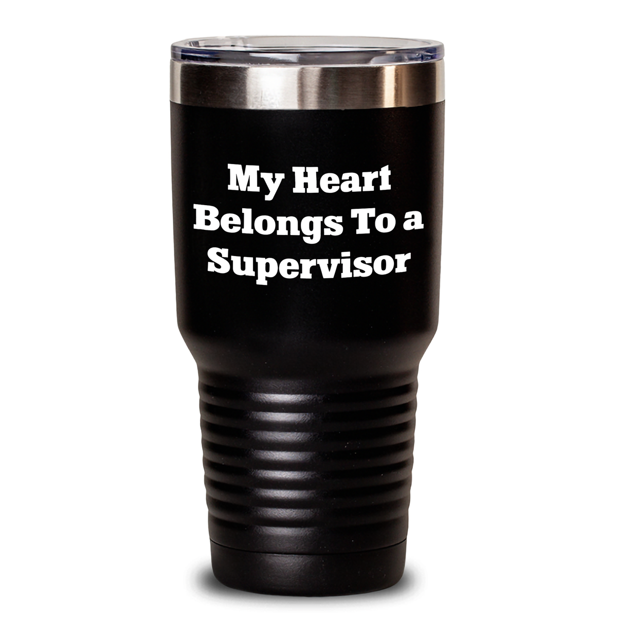 Funny Gifts for Supervisor, My Heart Belongs To A Supervisor, 20oz or 30oz Stainless Steel Tumbler, Father's Day Unique Gifts from Family - Main