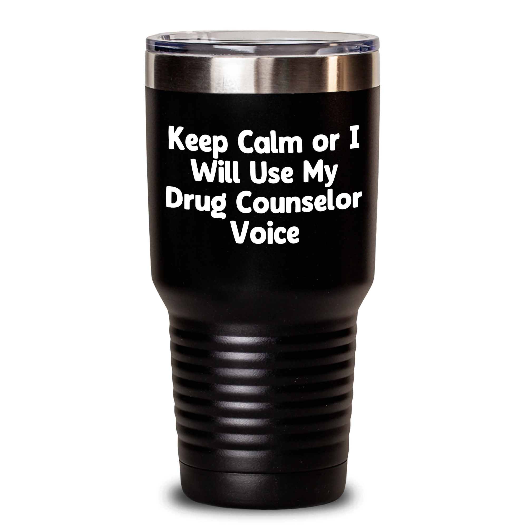 Drug Counselor Humor Gifts from Men - Keep Calm Or I Will Use My Drug Counselor Voice Funny Tumbler for Mothers Day Unique Gifts for Her - Main