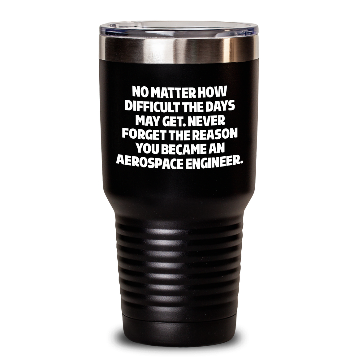 Funny Aerospace Engineer Gifts for Mother's Day - Tumbler with Inspirational Quote, Gifts from Friends and Family, 20oz or 30oz Capacity, Stainless Steel/Powder Coating - Main