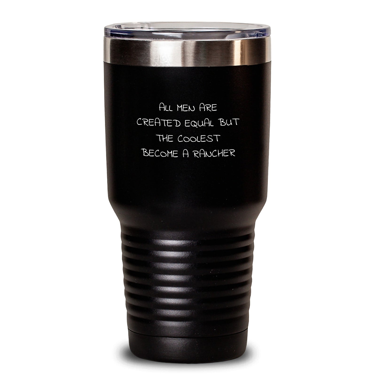 Funny Rancher Gifts from Men to Friends - Unique Christmas Tumblers - 'All Men Are Created Equal But The Coolest Become A Rancher' - Main