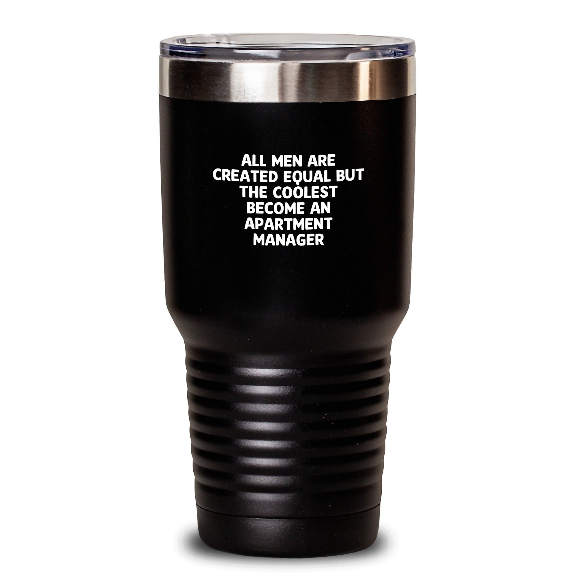 Funny Apartment Manager Gifts from Men to Apartment Manager Friends on Birthday - 'All Men Are Created Equal But The Coolest Become An' Tumbler - Main