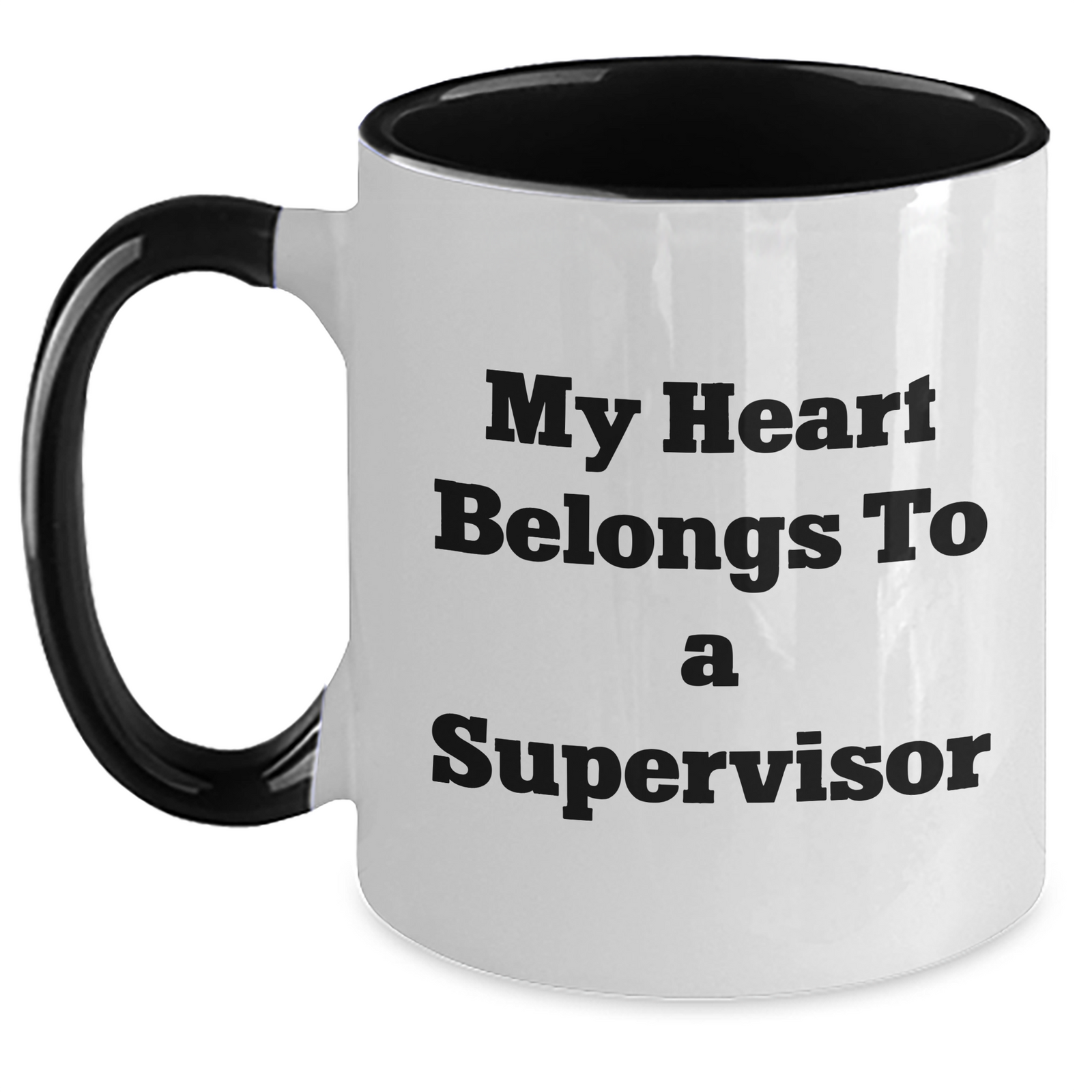 Funny Supervisor Gifts, My Heart Belongs To A Supervisor Two Tone Coffee Mug, Unique Father's Day Unique Gifts from Men to Supervisor, 11oz Ceramic Mug - Main