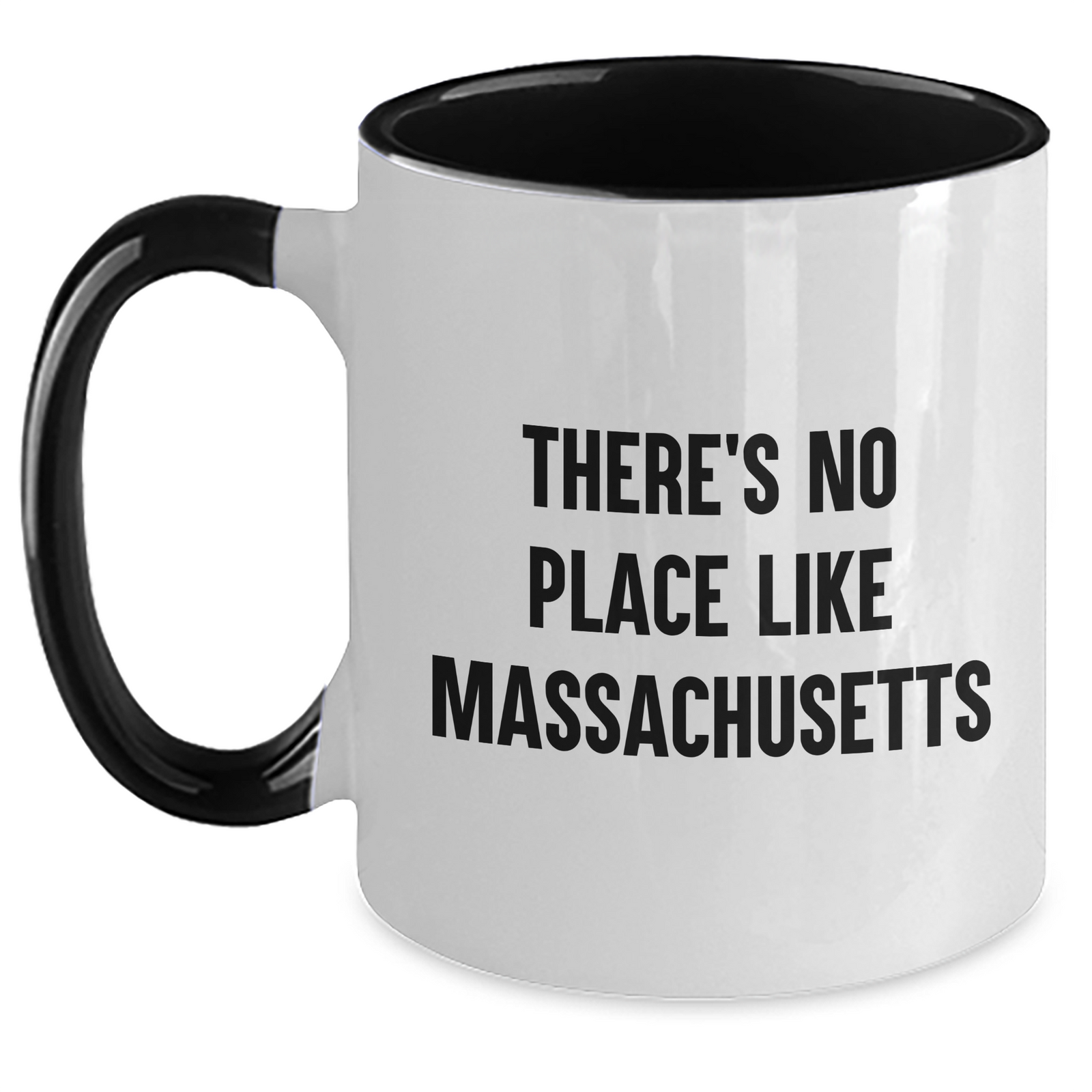 Massachusetts Proud Funny Two Tone Coffee Mug Gifts from Friends for Dad's Special Day, There's No Place Like Massachusetts - Main