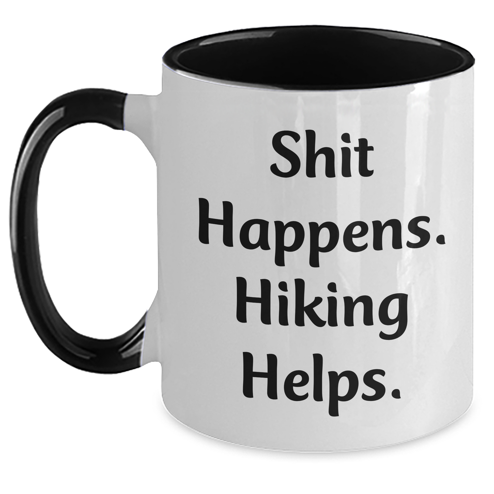Hiking Humor Gifts for Men - Funny Two Tone Coffee Mug - Shit Happens. Hiking Helps. - Father's Day Unique Gifts from Friends - Main