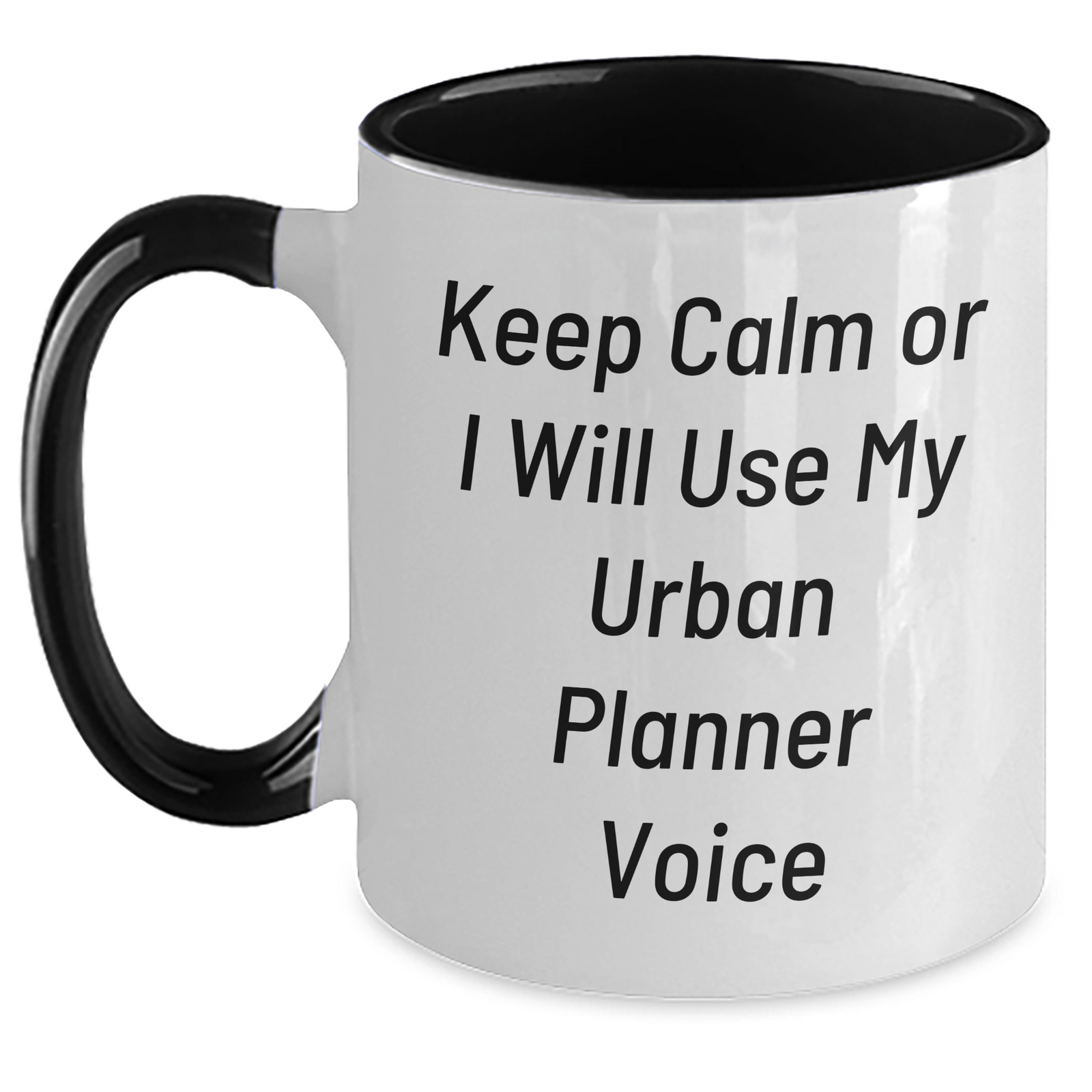 Urban Planner Funny Mugs, Keep Calm Or I Will Use My Urban Planner Voice, Two Tone Coffee Mug Gifts for Men and Women, Father's Day Unique Gifts from Family - Main