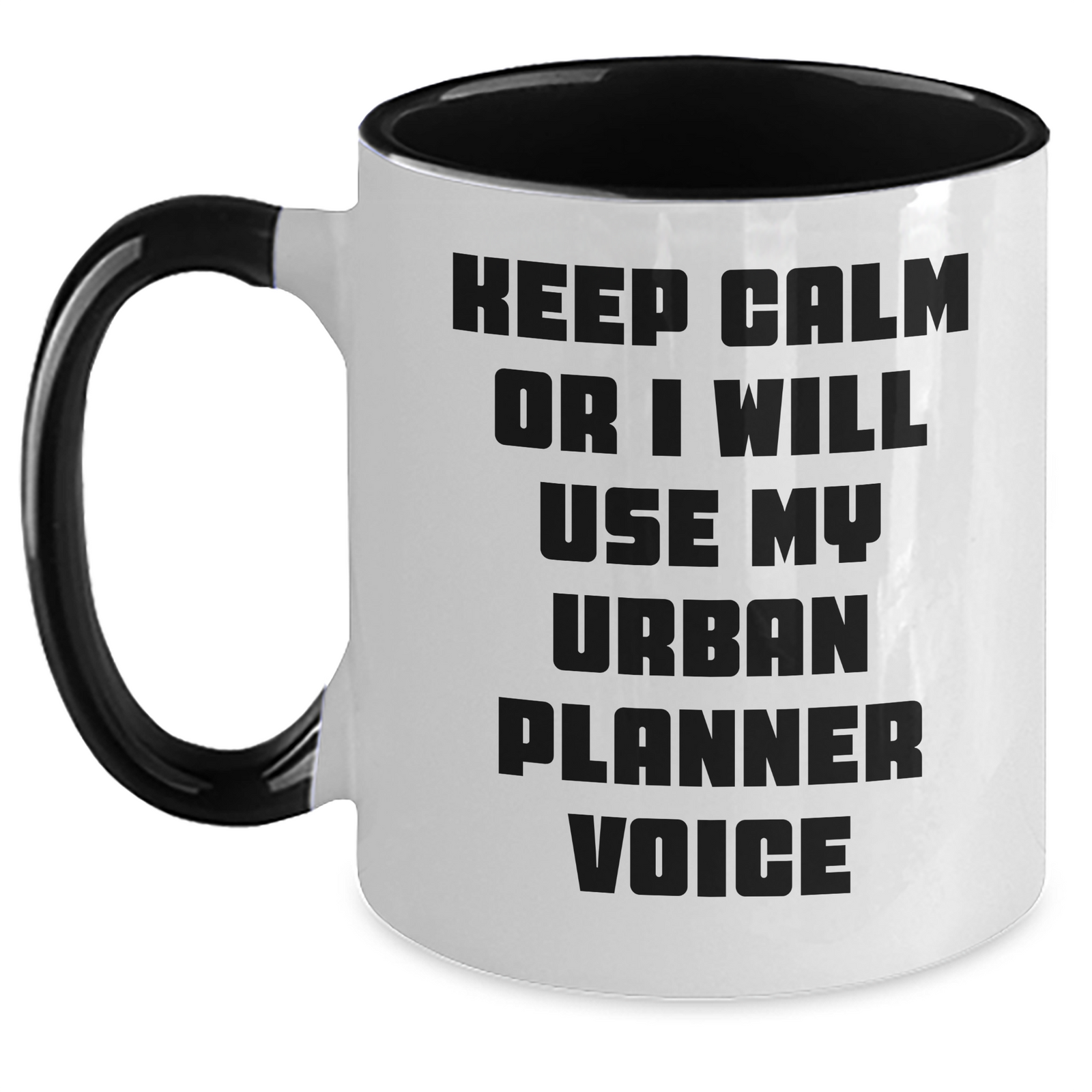 Funny Urban Planner Gifts from Friends for Him on Father's Day - Keep Calm Or I Will Use My Urban Planner Voice, Two Tone Coffee Mug, Black and White, Red and White, Navy and White, Pink and White - Main