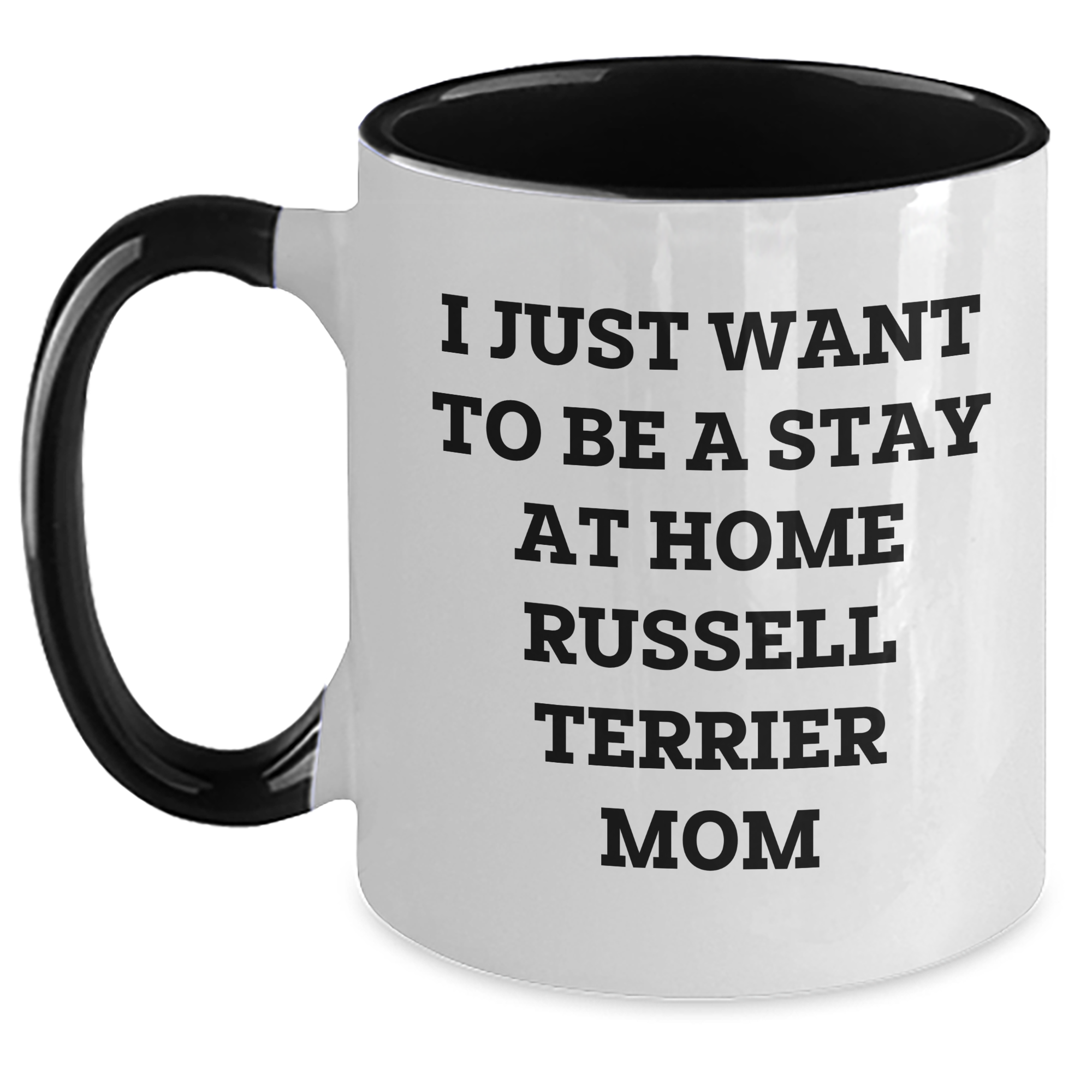 Funny Russell Terrier Dog Gifts from Mom, Two Tone Coffee Mug for Russell Terrier Dog Men, Inspirational Quotes for Father's Day Unique Gifts - Main