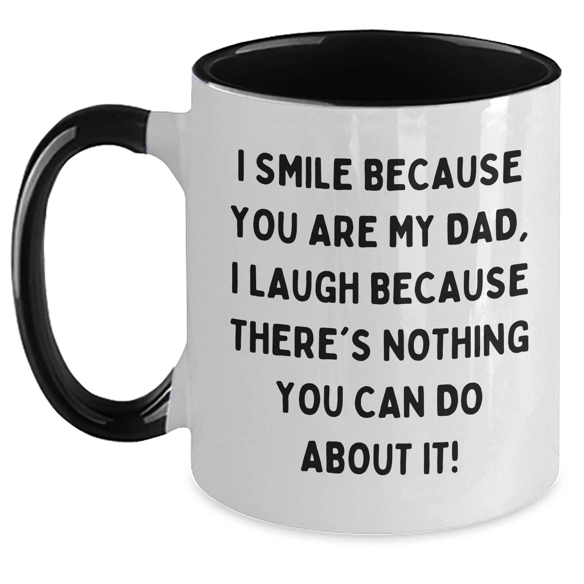 Funny Dad Gifts from Family - I Smile Because You Are My Dad, Two Tone Coffee Mug for Him on Father's Day - Main