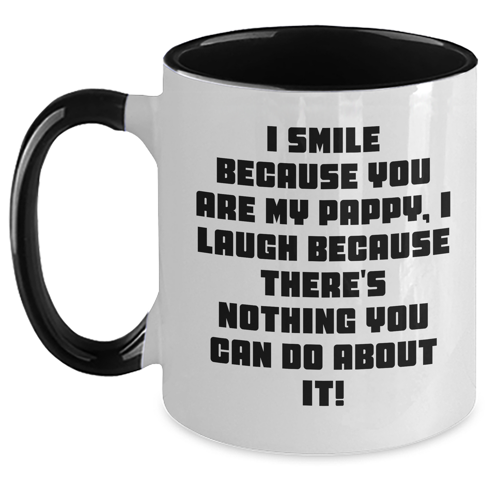 Funny Pappy Two Tone Coffee Mugs, Gifts from Family - I Smile Because You Are My Pappy, Gifts for Pappy on Father's Day, Unique Pappy Gifts - Main
