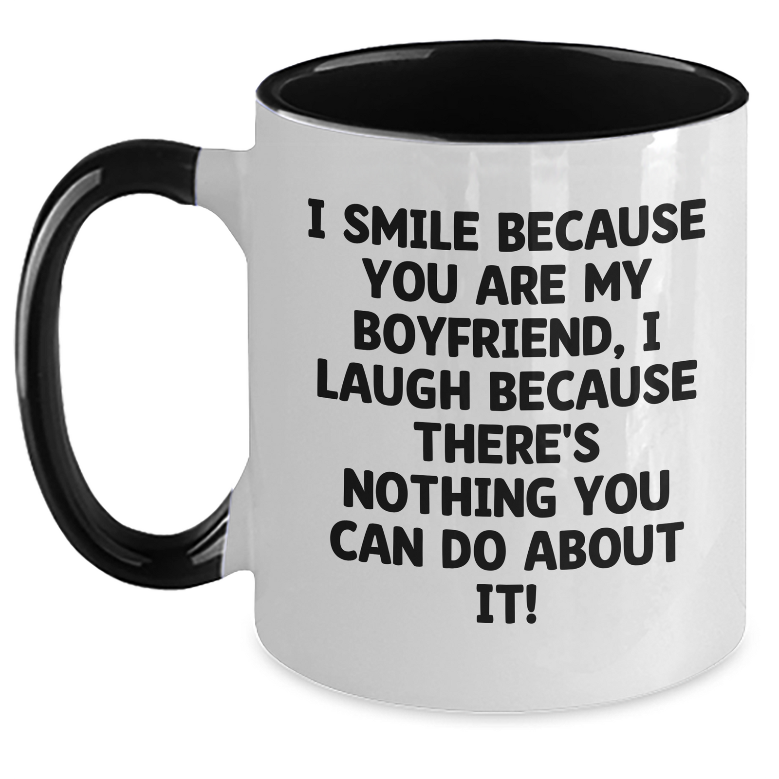 Funny Sweetheart Gifts from Friends, Coworkers, or Family - I Smile Because You Are My Sweetheart, Two Tone Coffee Mug for Him on Father's Day - Main
