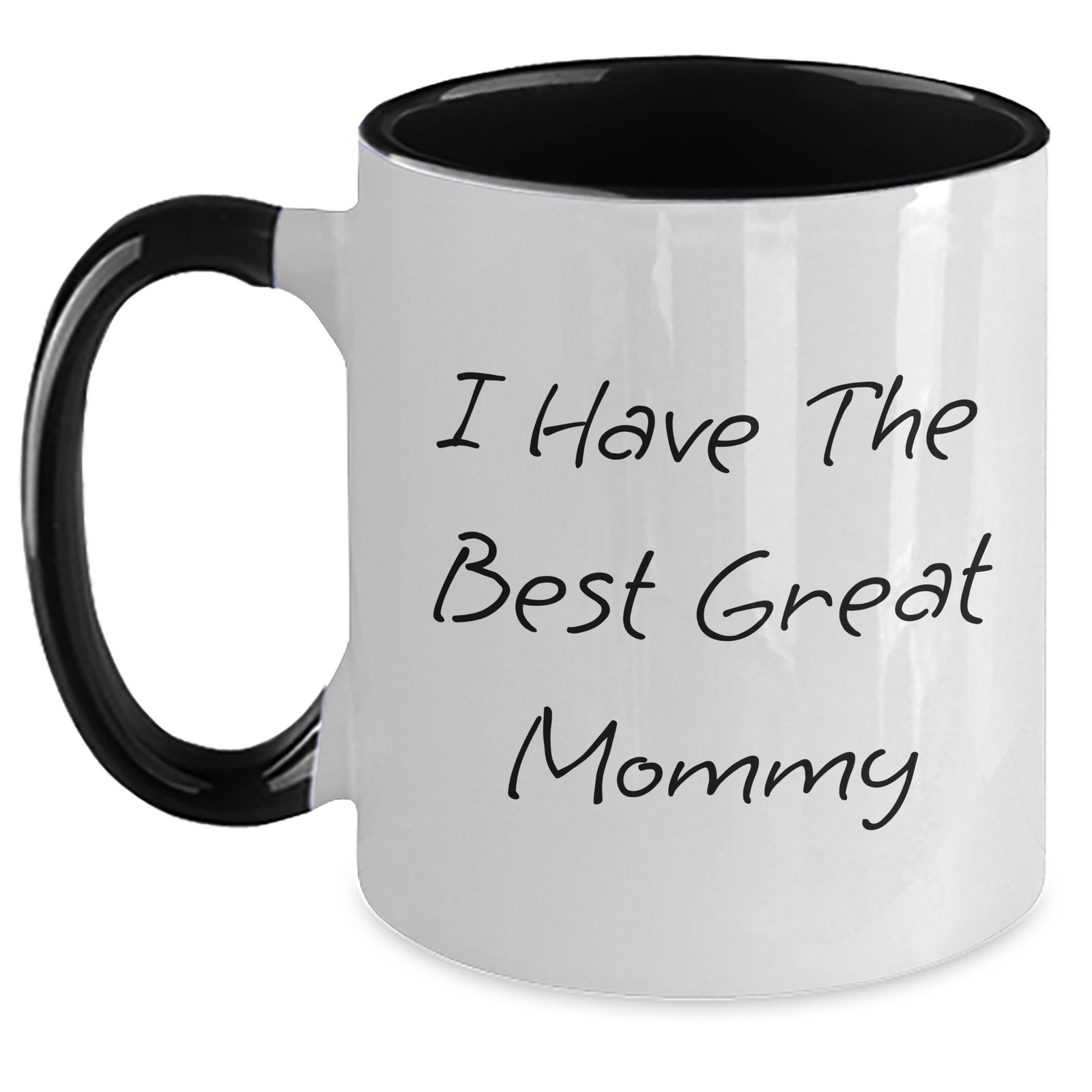 Funny Mommy Gifts from Men to Mommy on Mother's Day - Two Tone Coffee Mug with I Have The Best Great Mommy Quote, Black and White, Red and White, Navy and White, Pink and White - Main