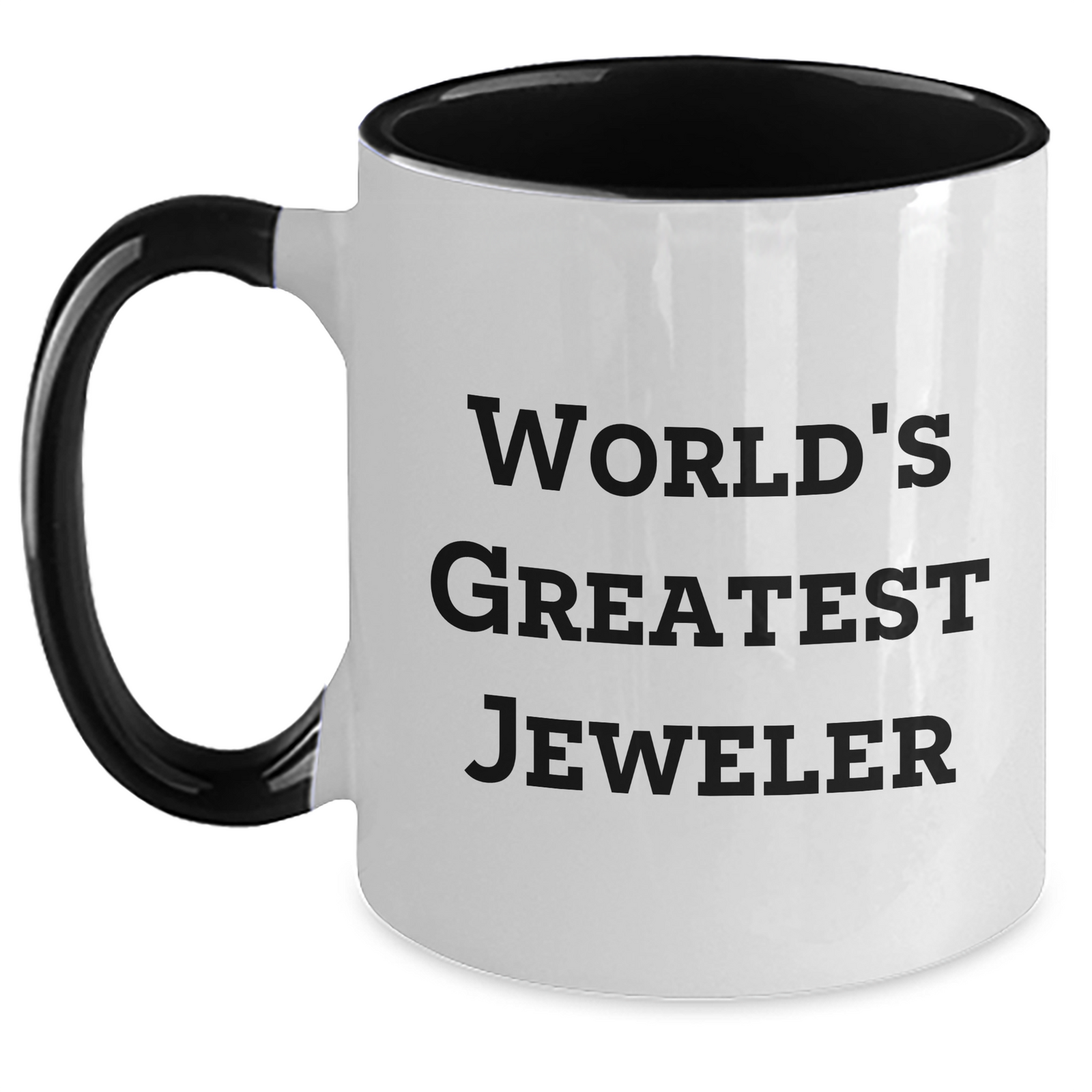 Gifts from World's Greatest Jeweler - Funny Two Tone Coffee Mugs for Jeweler Enthusiasts, Perfect for Mother's Day Unique Gifts - Main