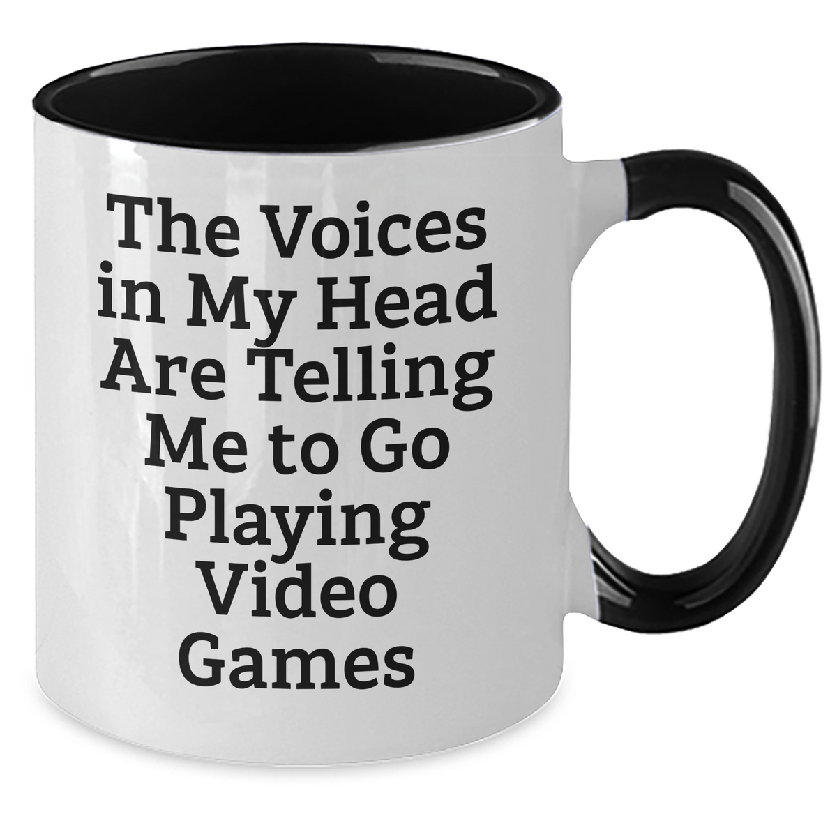 Funny Quote Playing Video Games Gifts for Men Friends Coworkers Family - Two Tone Coffee Mug, 11oz, Microwave Dishwasher Safe - Additional