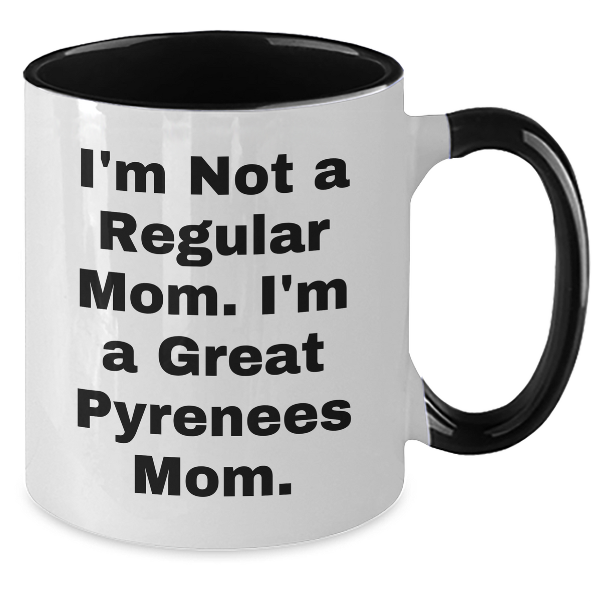 Funny Great Pyrenees Dog Mom Two Tone Coffee Mugs, Gifts from Family, for Great Pyrenees Dog Enthusiasts on Father's Day - Black and White, Red and White, Navy and White, Pink and White - Additional