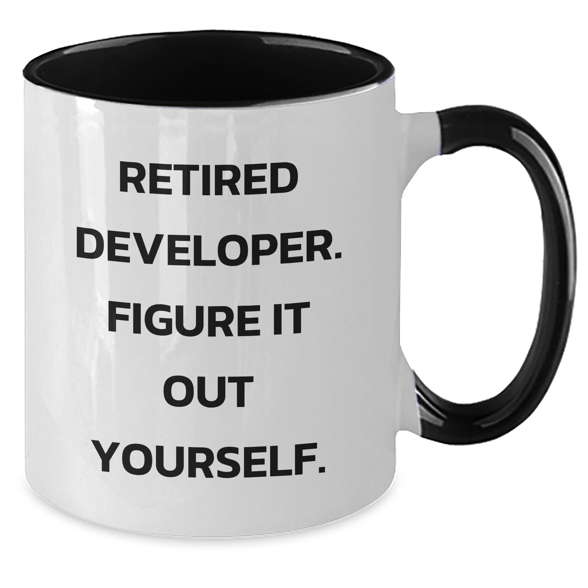Funny Developer Gifts for Father's Day - 'Figure It Out Yourself.' Two Tone Coffee Mug - Additional